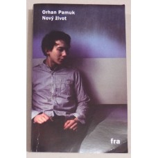 Orhan Pamuk - Nový život